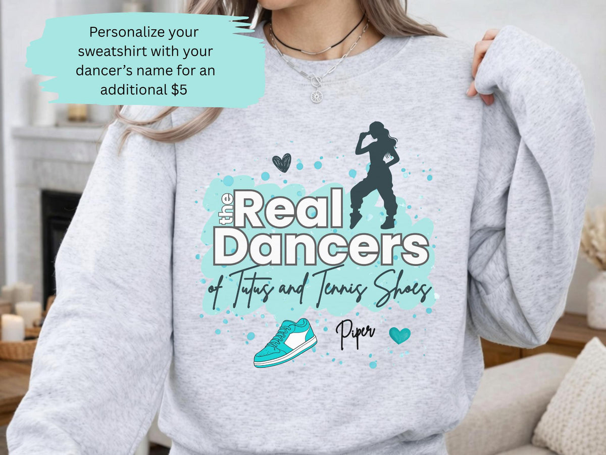 The Real Dancers Hip Hop Girl Sweatshirt