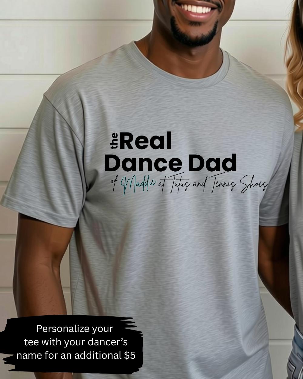 The Real Dance Dads Tee