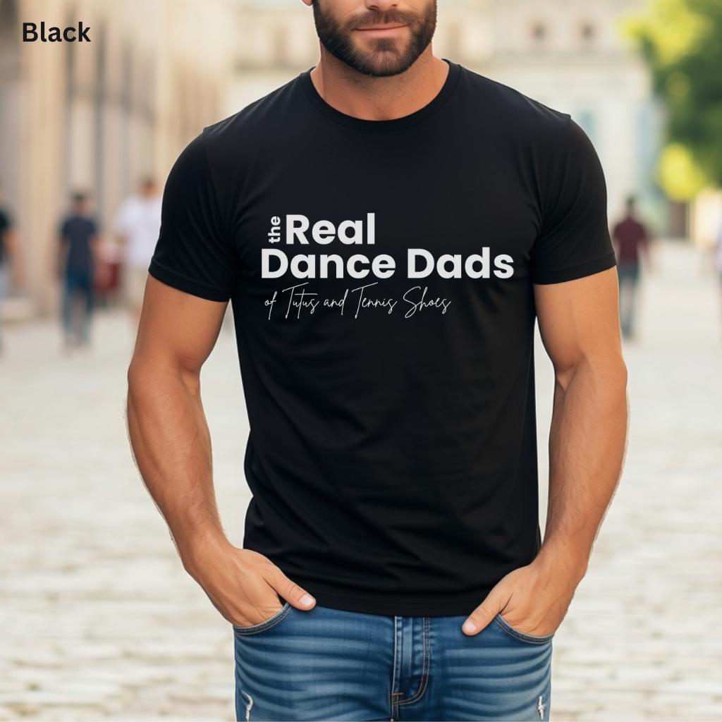The Real Dance Dads Tee