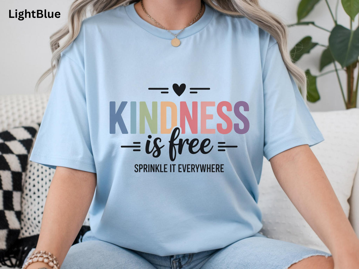 Kindness Is Free Shirt, Teacher Kindness Tee, Back to School Tee