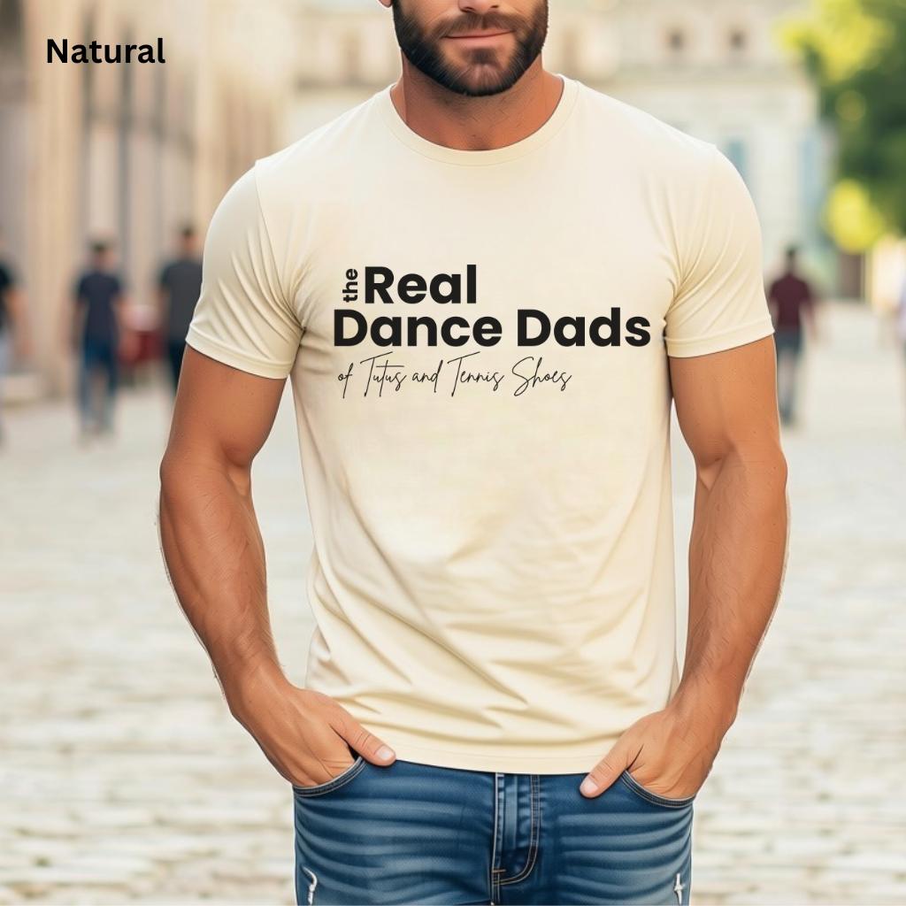 The Real Dance Dads Tee