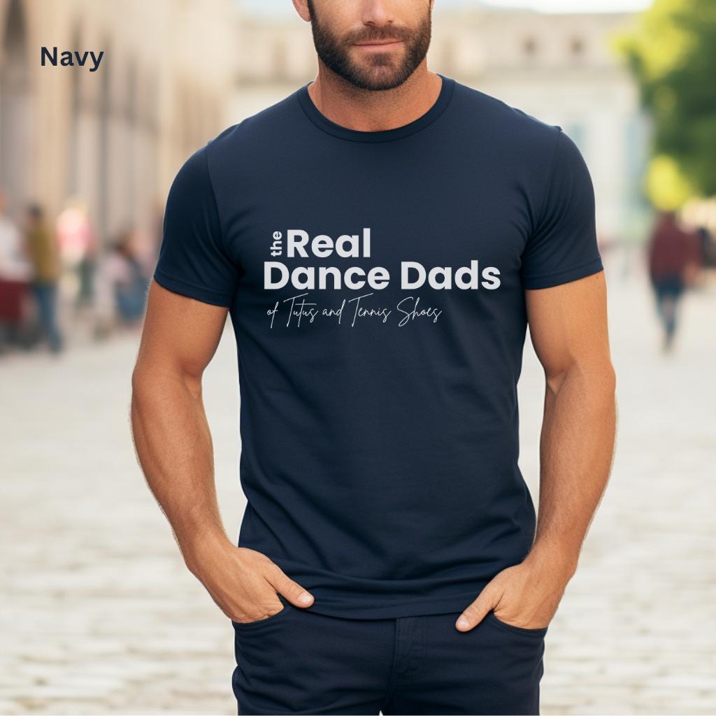 The Real Dance Dads Tee