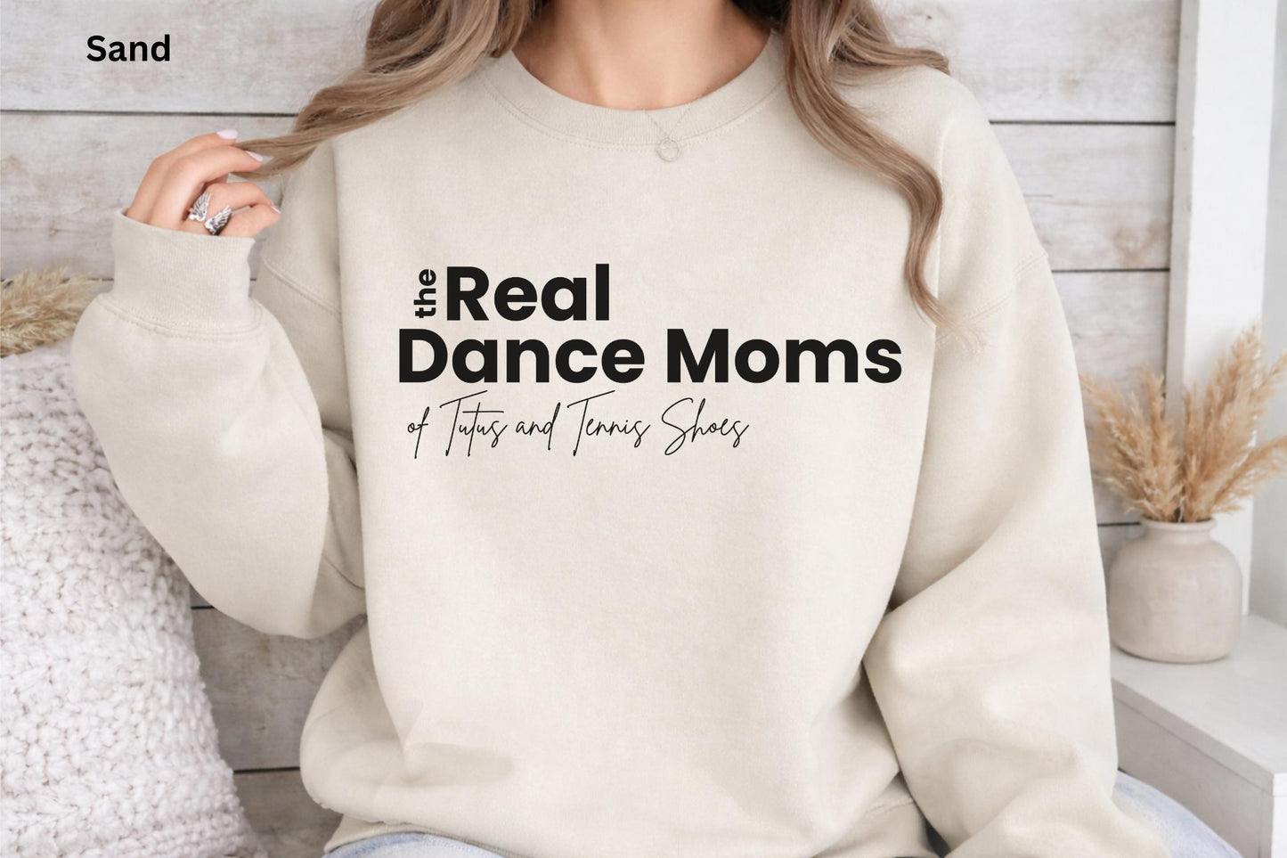 The Real Dance Moms Sweatshirt
