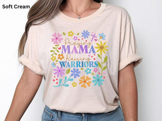 Praying Mama Raising Warriors Christian Tee