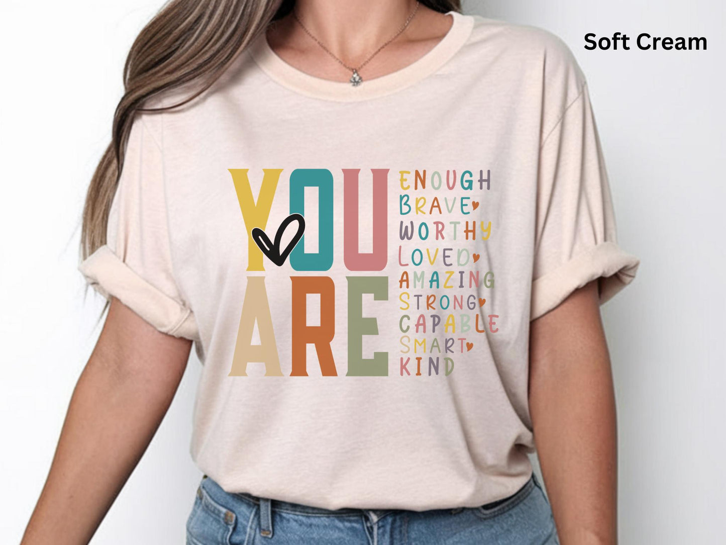 You Are Enough Inspirational Shirt, Positive Affirmation Tee, Mental Health Awareness Shirt