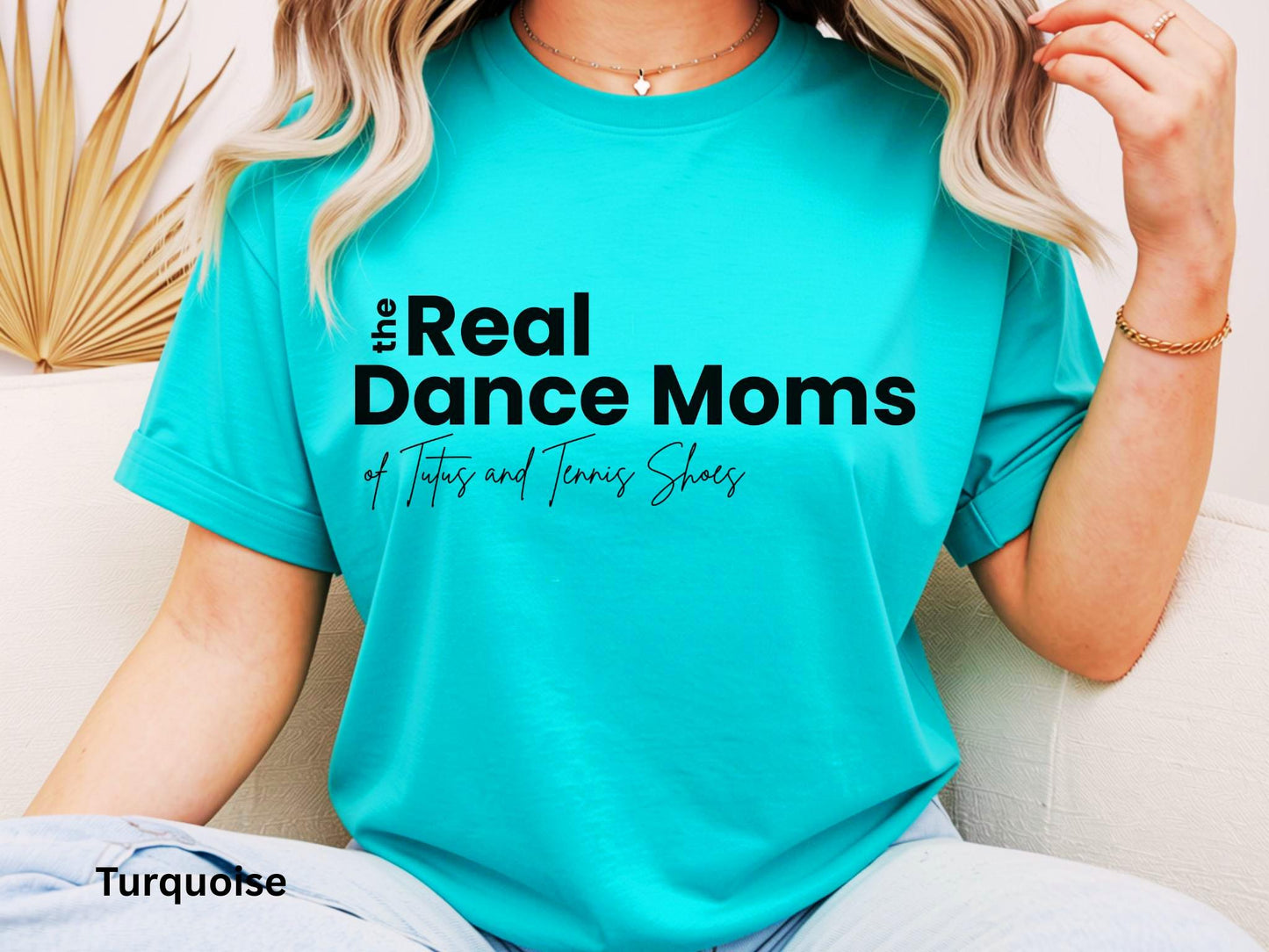 The Real Dance Moms Tee
