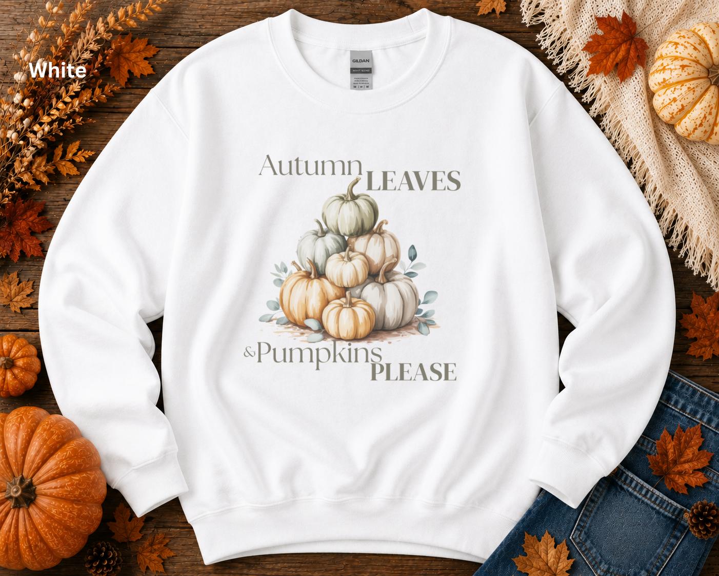 Autumn Leaves & Pumpkins Please Sweatshirt, Cozy Fall Crewneck, Pumpkin Sweatshirt, Autumn Graphic Sweatshirt, Fall Gift for Her