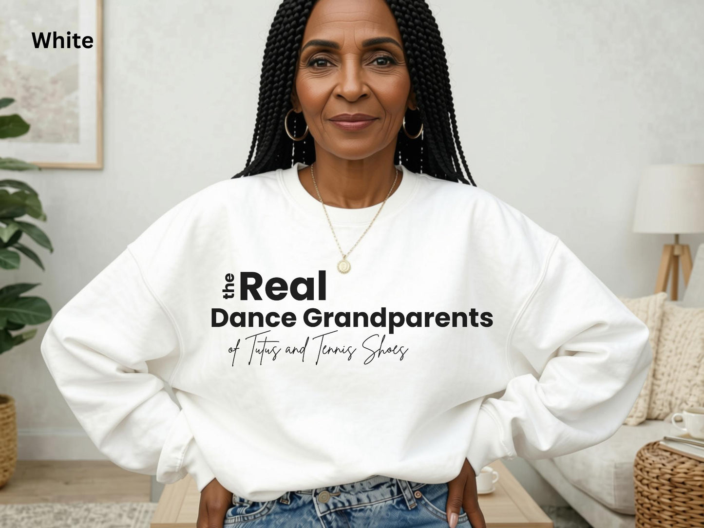 The Real Dance Grandparents Sweatshirt