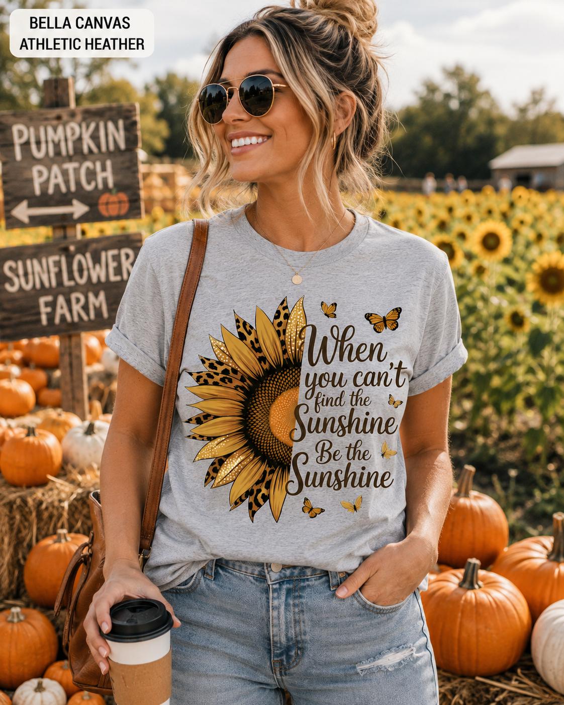 Sunflower Inspirational Shirt, Be the Sunshine Tee, Fall Graphic Tee, Women's Leopard Sunflower Shirt