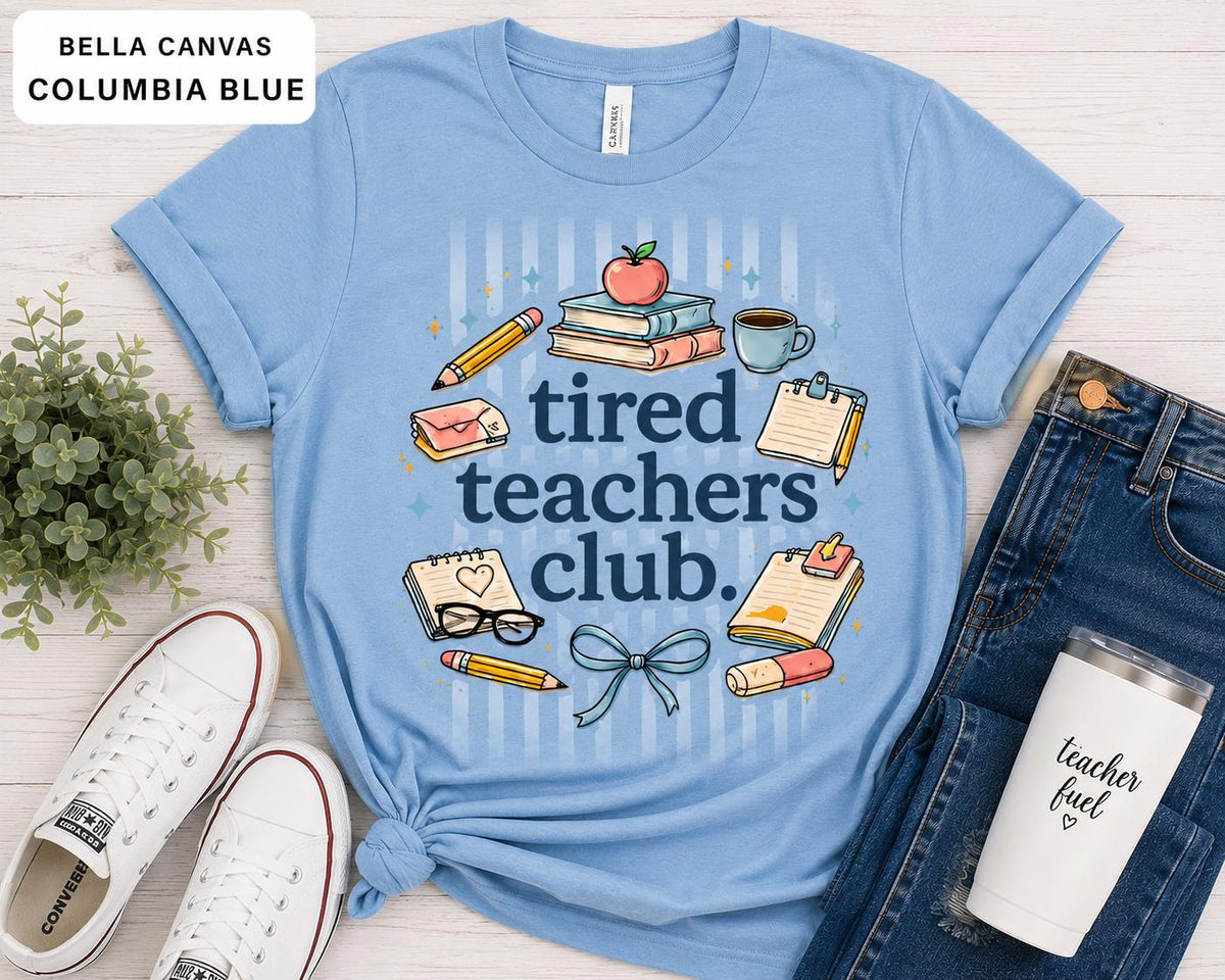 Tired Teachers Club Shirt, Funny Teacher Life Tee, Back to School Gift