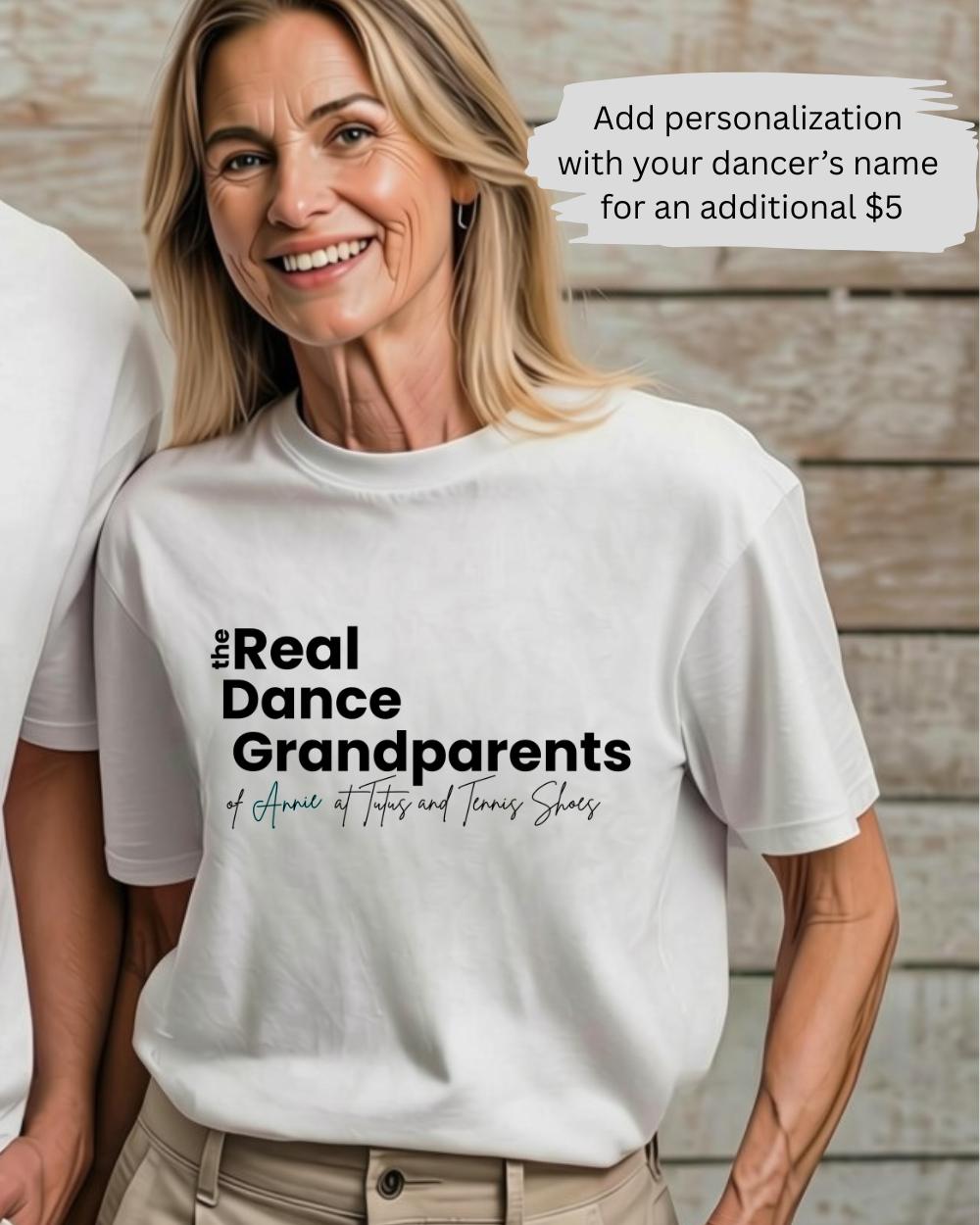 The Real Dance Grandparents Tee