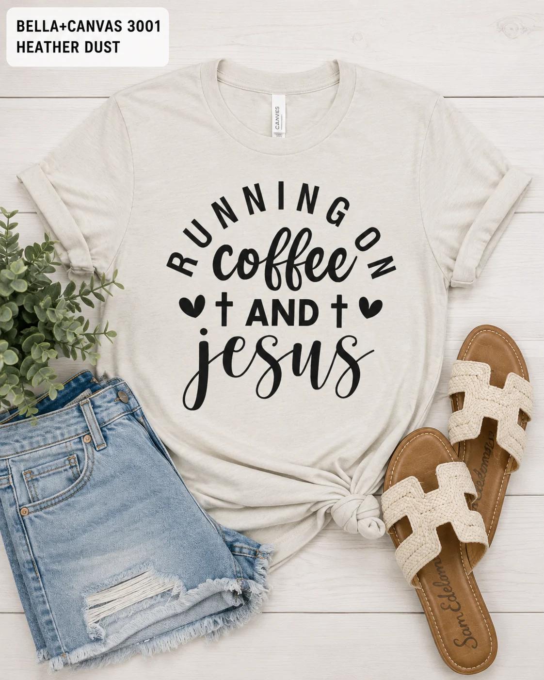 Running on Coffee and Jesus Shirt, Christian Graphic Tee, Faith Apparel