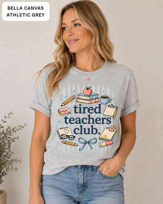 Tired Teachers Club Shirt, Funny Teacher Life Tee, Back to School Gift