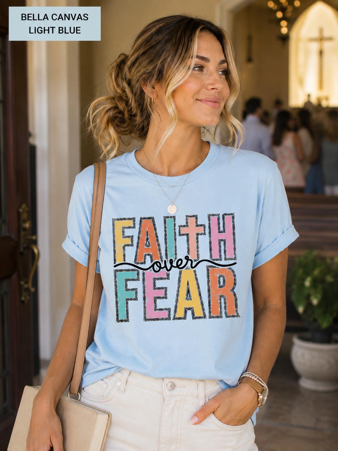 Faith Over Fear Christian TShirt, Trendy Religious Tee