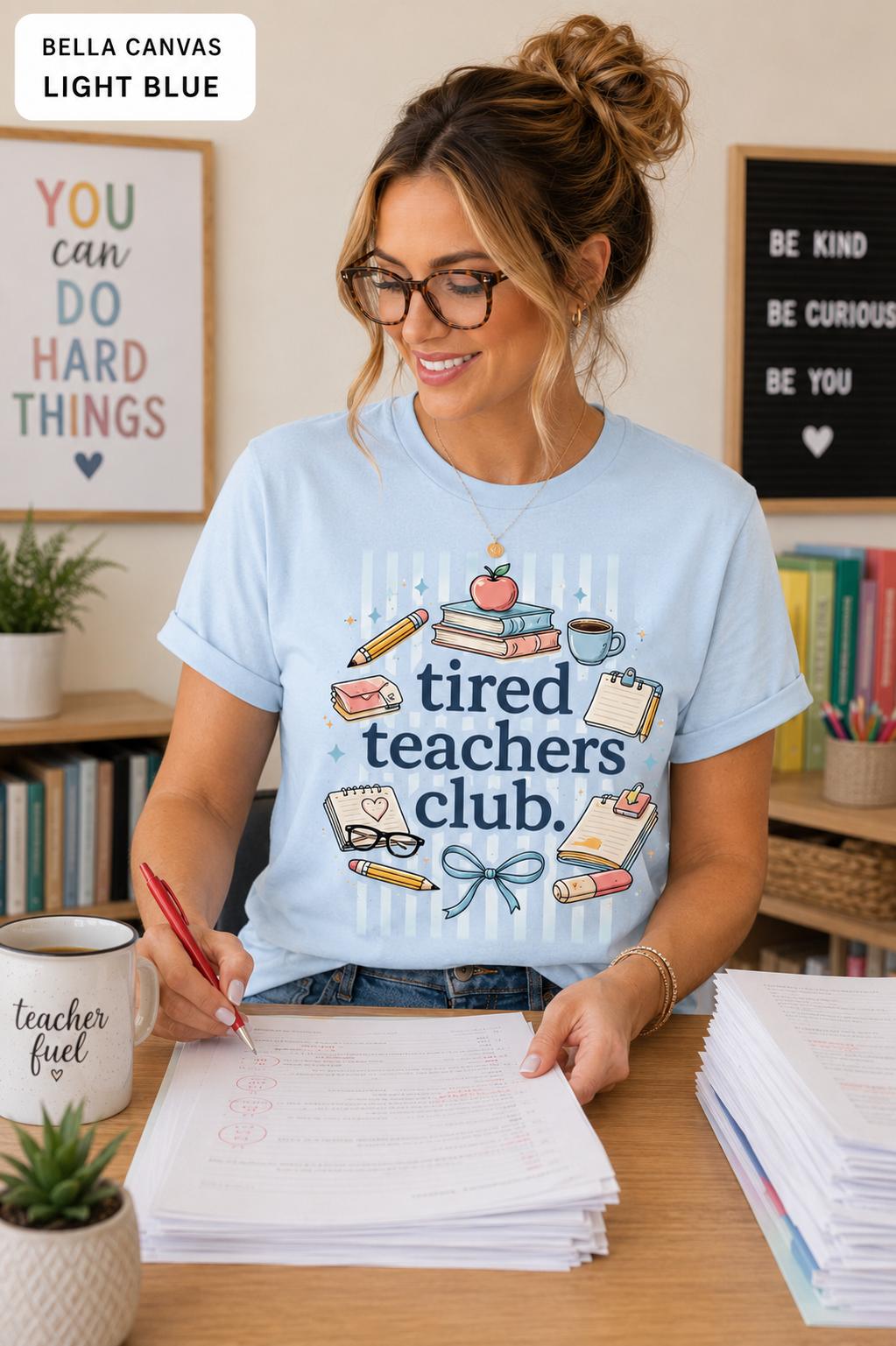 Tired Teachers Club Shirt, Funny Teacher Life Tee, Back to School Gift