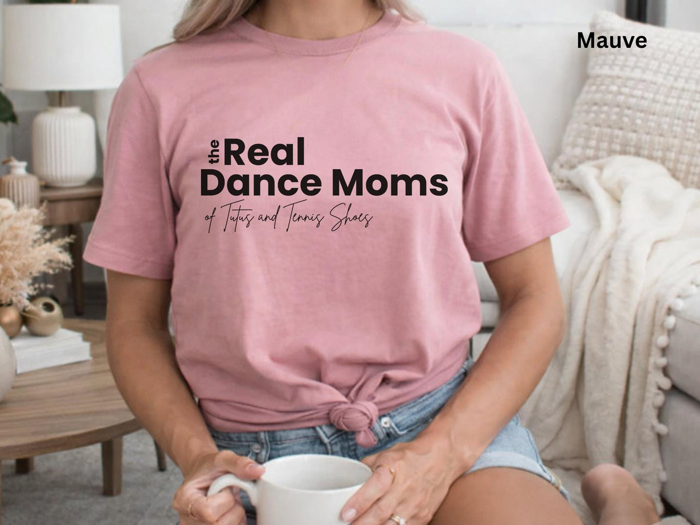 The Real Dance Moms Tee