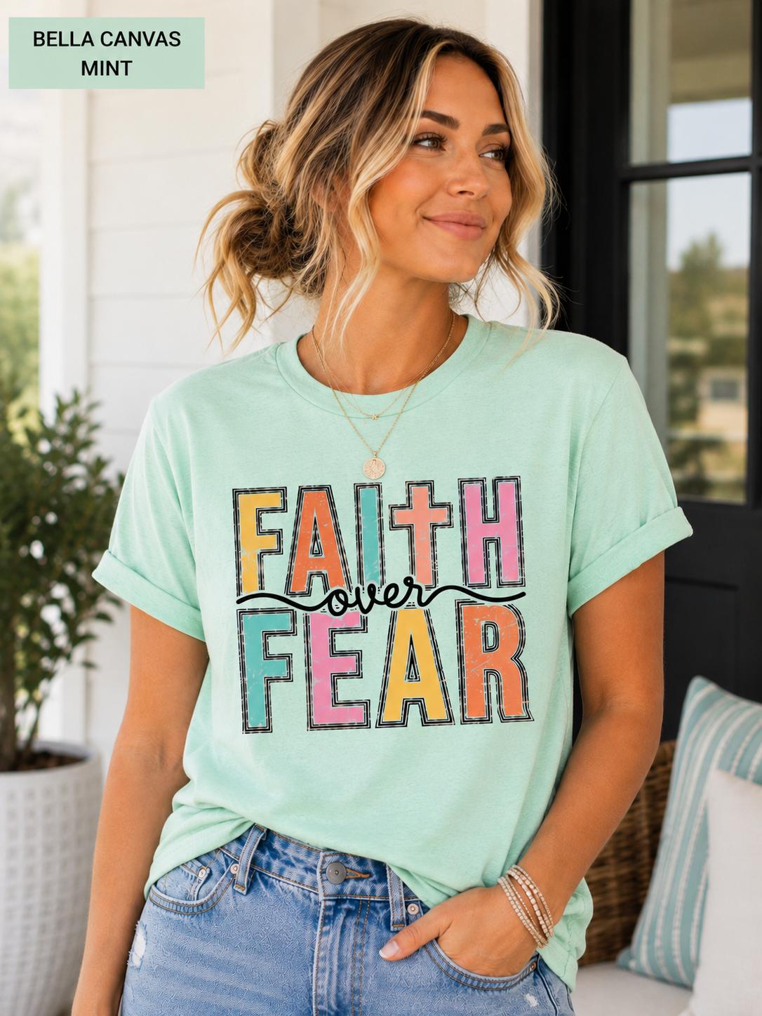 Faith Over Fear Christian TShirt, Trendy Religious Tee