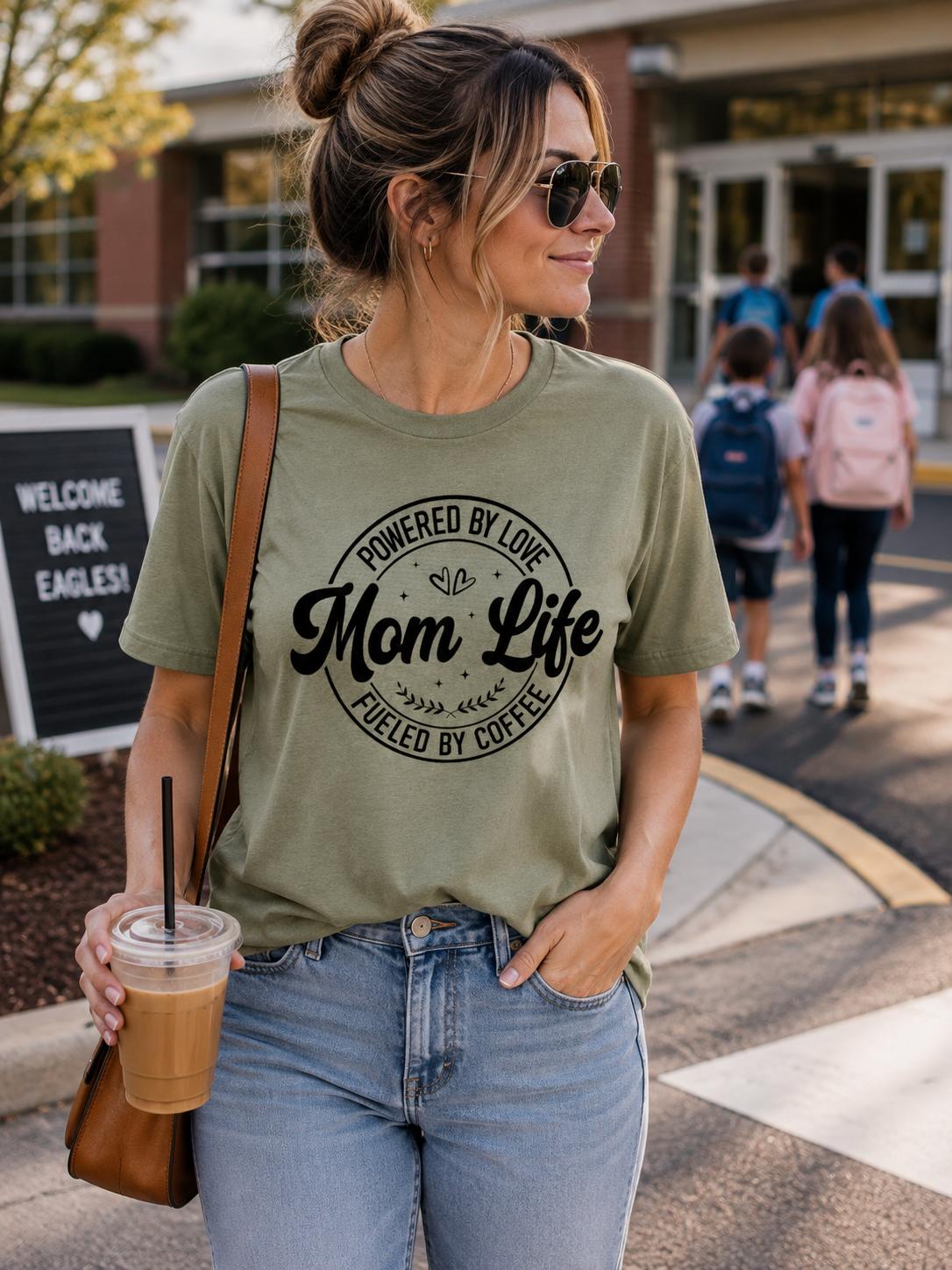 Mom Life Shirt, Powered by Love Fueled by Coffee Tee