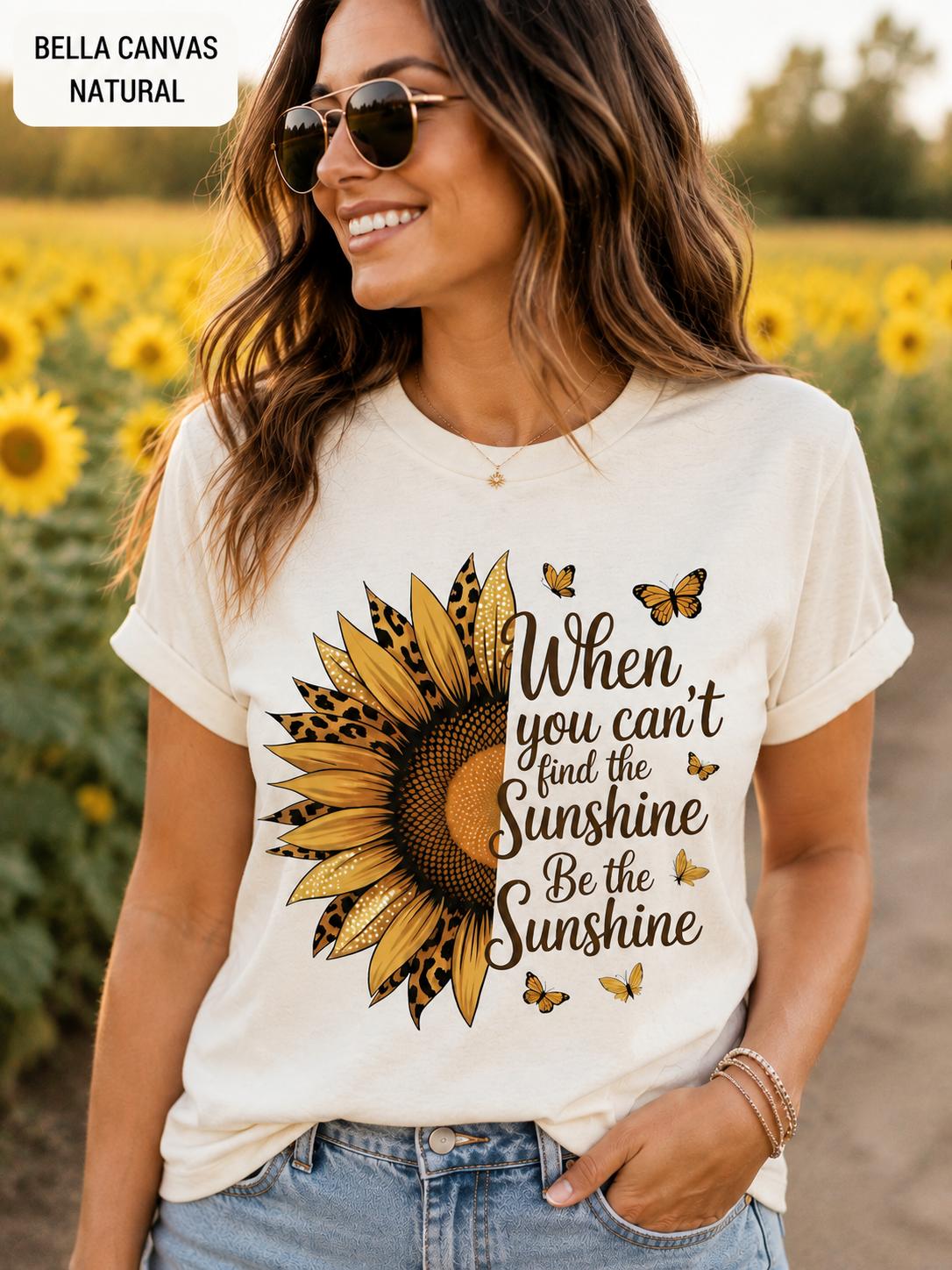 Sunflower Inspirational Shirt, Be the Sunshine Tee, Fall Graphic Tee, Women's Leopard Sunflower Shirt