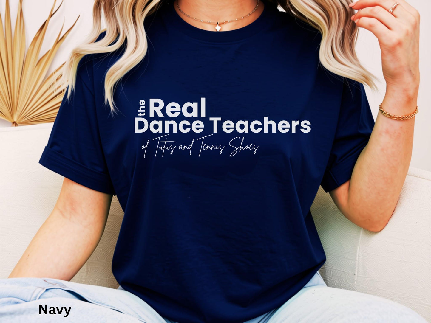 The Real Dance Teachers Tee