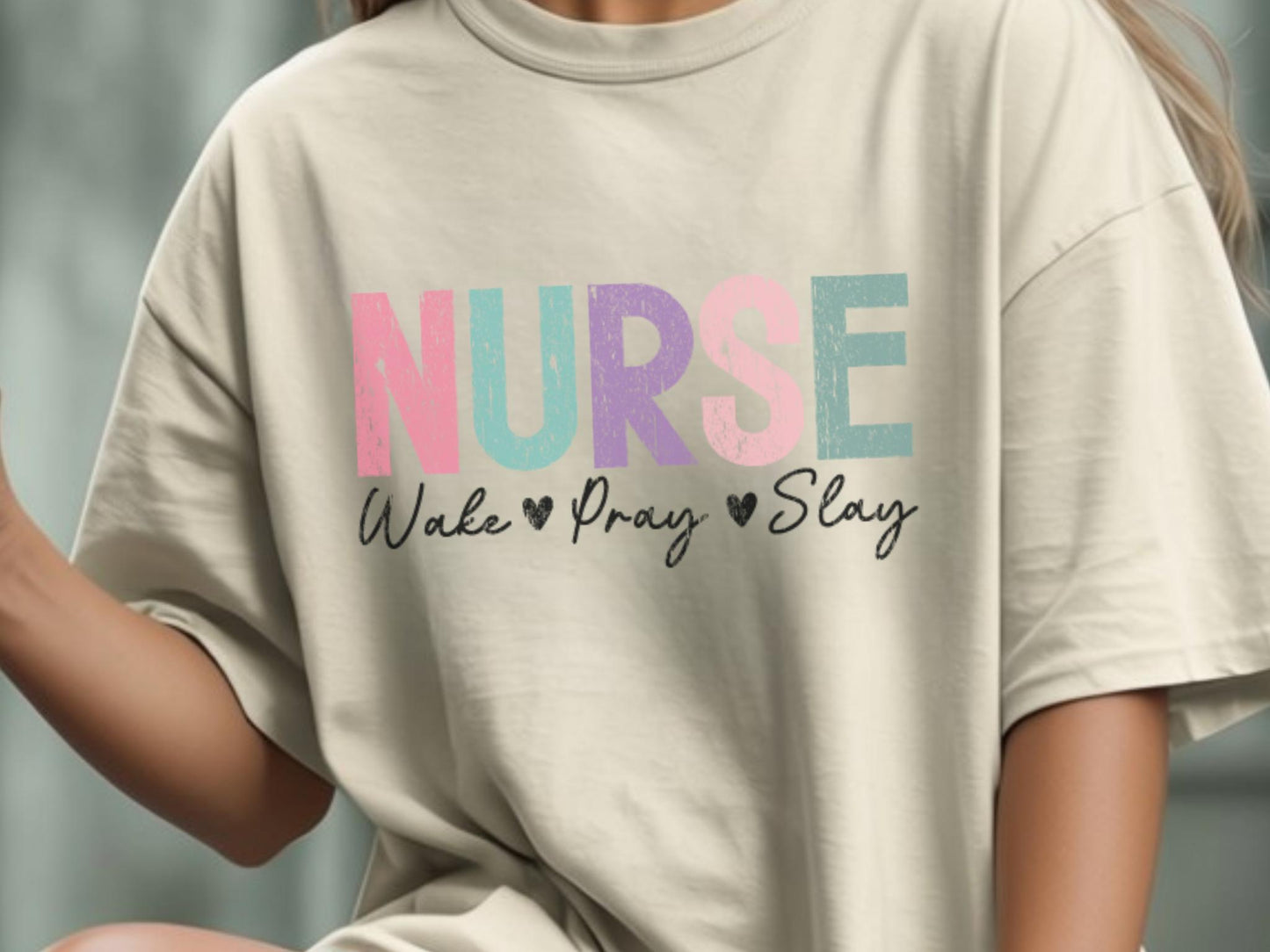Nurse Wake Pray Slay Tee