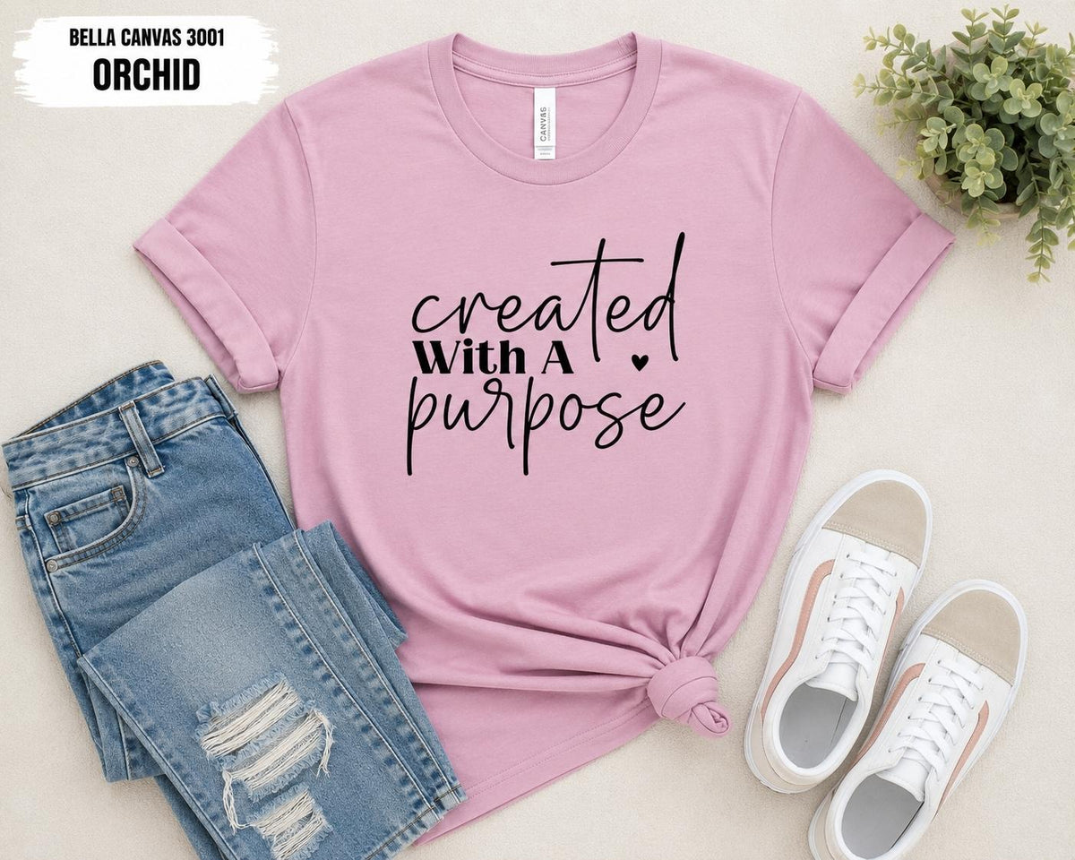 Created With Purpose Christian T-Shirt, Inspirational Bible Verse Tee, Faith Apparel