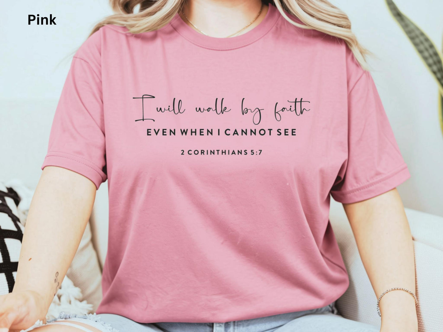 I Will Walk By Faith 2 Corinthians Tee