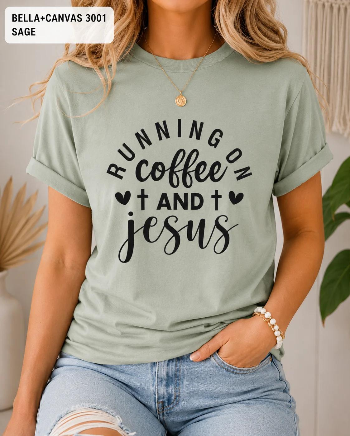 Running on Coffee and Jesus Shirt, Christian Graphic Tee, Faith Apparel
