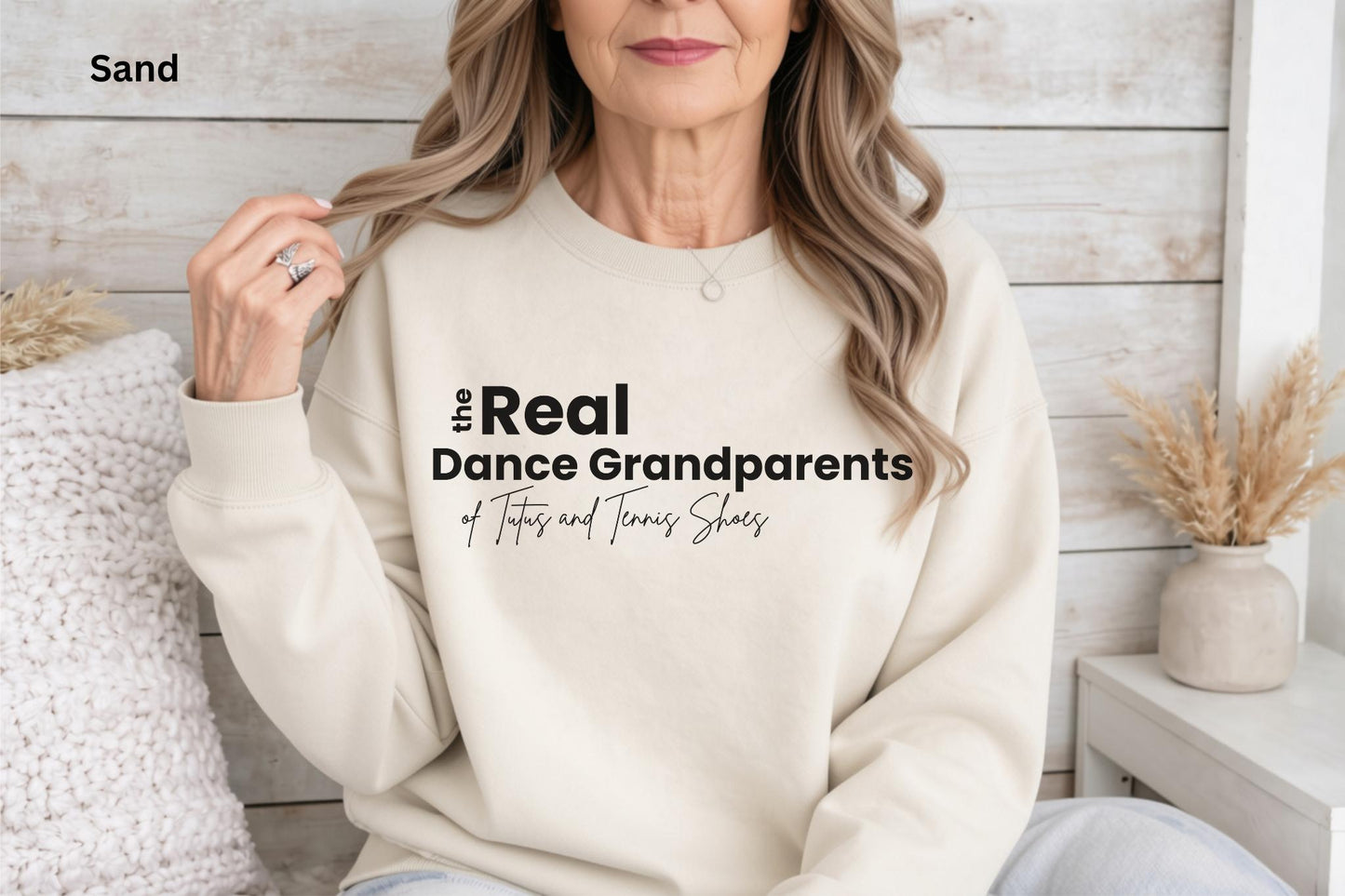 The Real Dance Grandparents Sweatshirt