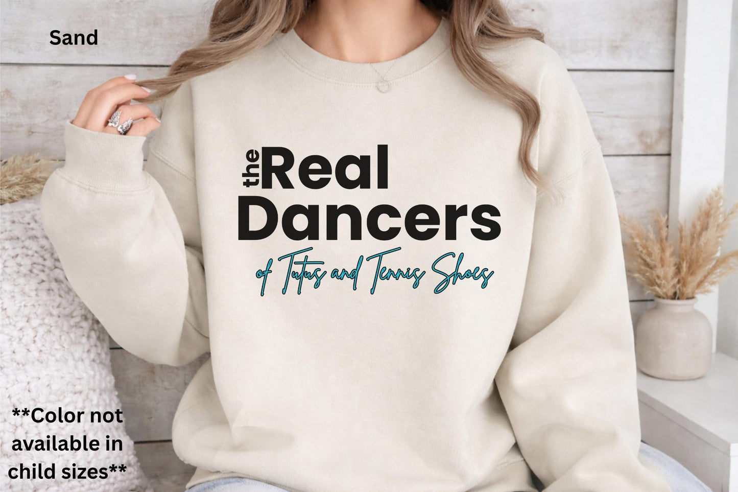 The Real Dancers Sweatshirt