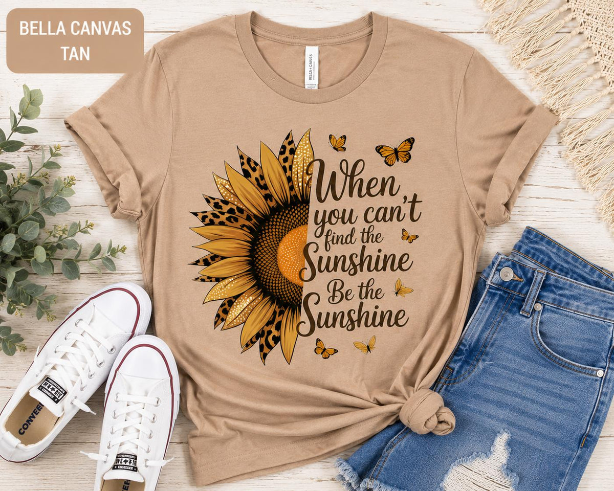 Sunflower Inspirational Shirt, Be the Sunshine Tee, Fall Graphic Tee, Women's Leopard Sunflower Shirt
