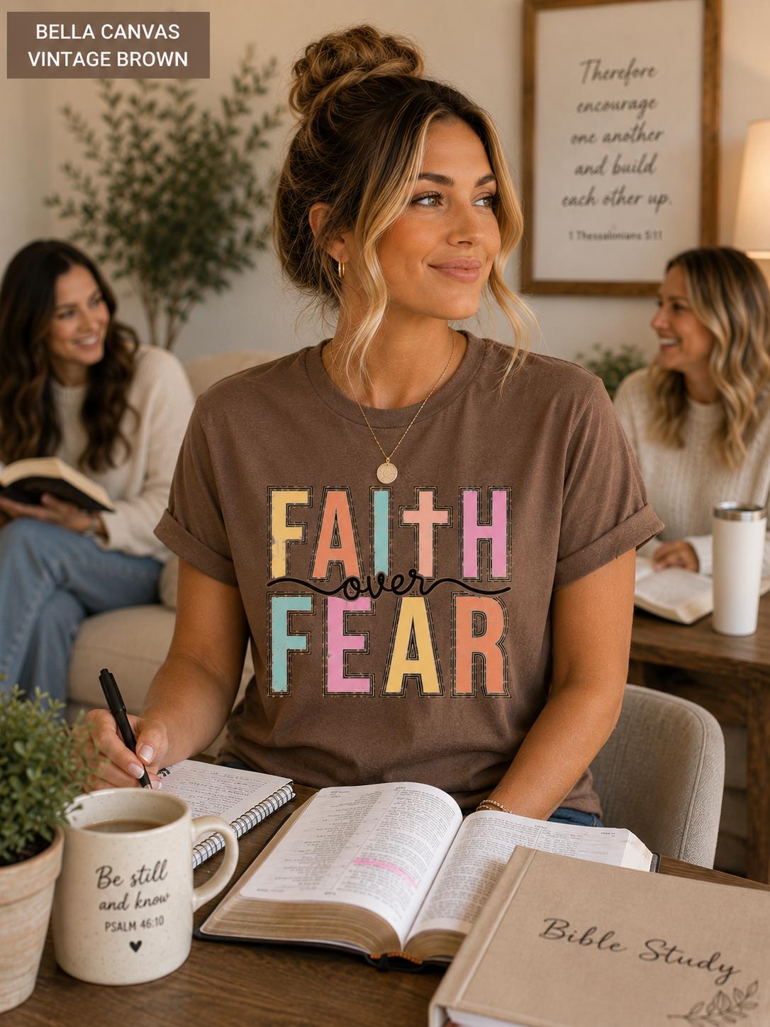Faith Over Fear Christian TShirt, Trendy Religious Tee