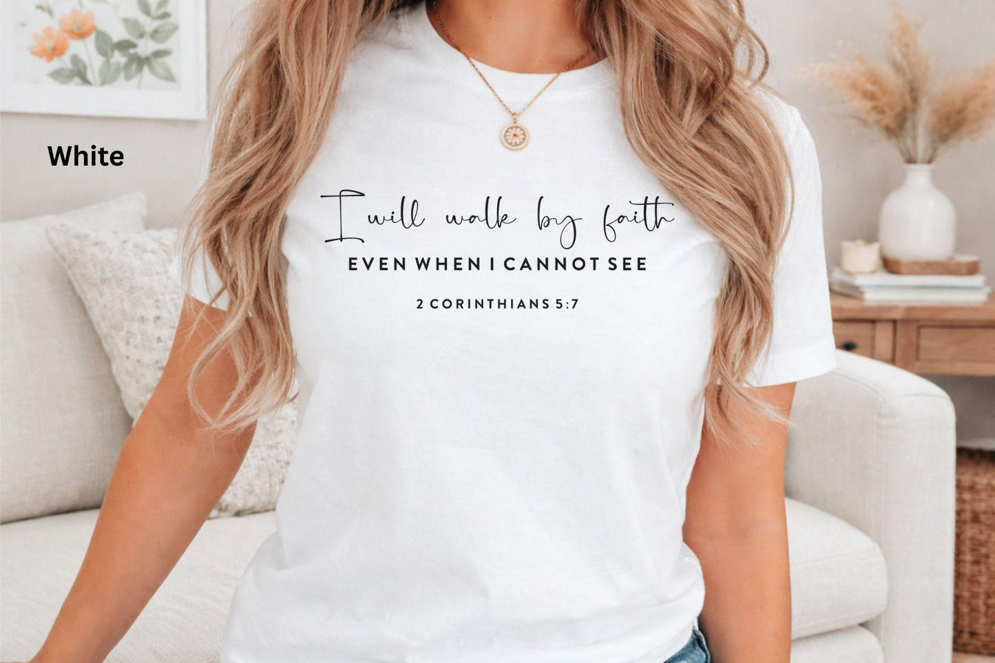 I Will Walk By Faith 2 Corinthians Tee